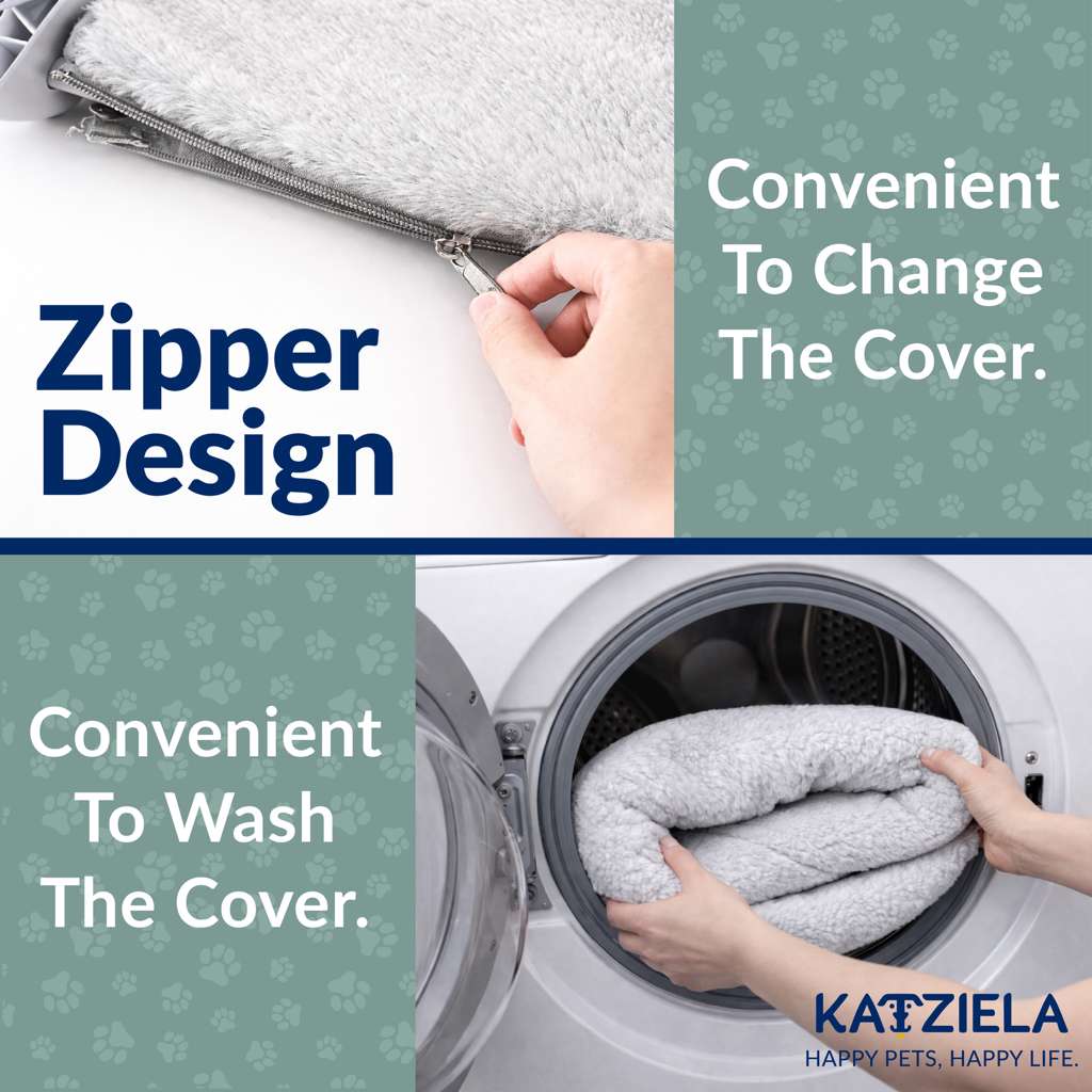 Zipper Design Convenient To Change The Cover. Convenient To Wash The Cover.  
KAIZIELA HAPPY PETS, HAPPY LIFE.