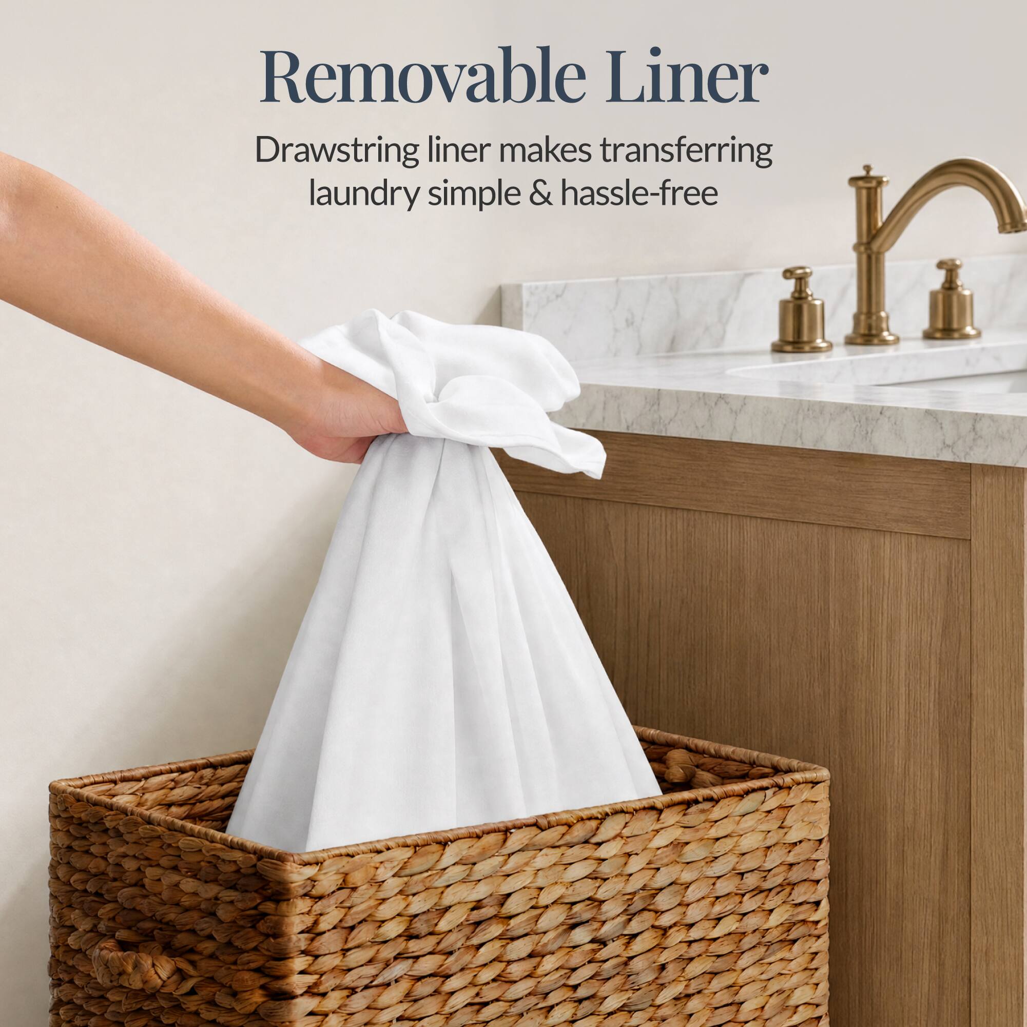 Removable Liner  
Drawstring liner makes transferring laundry simple & hassle-free