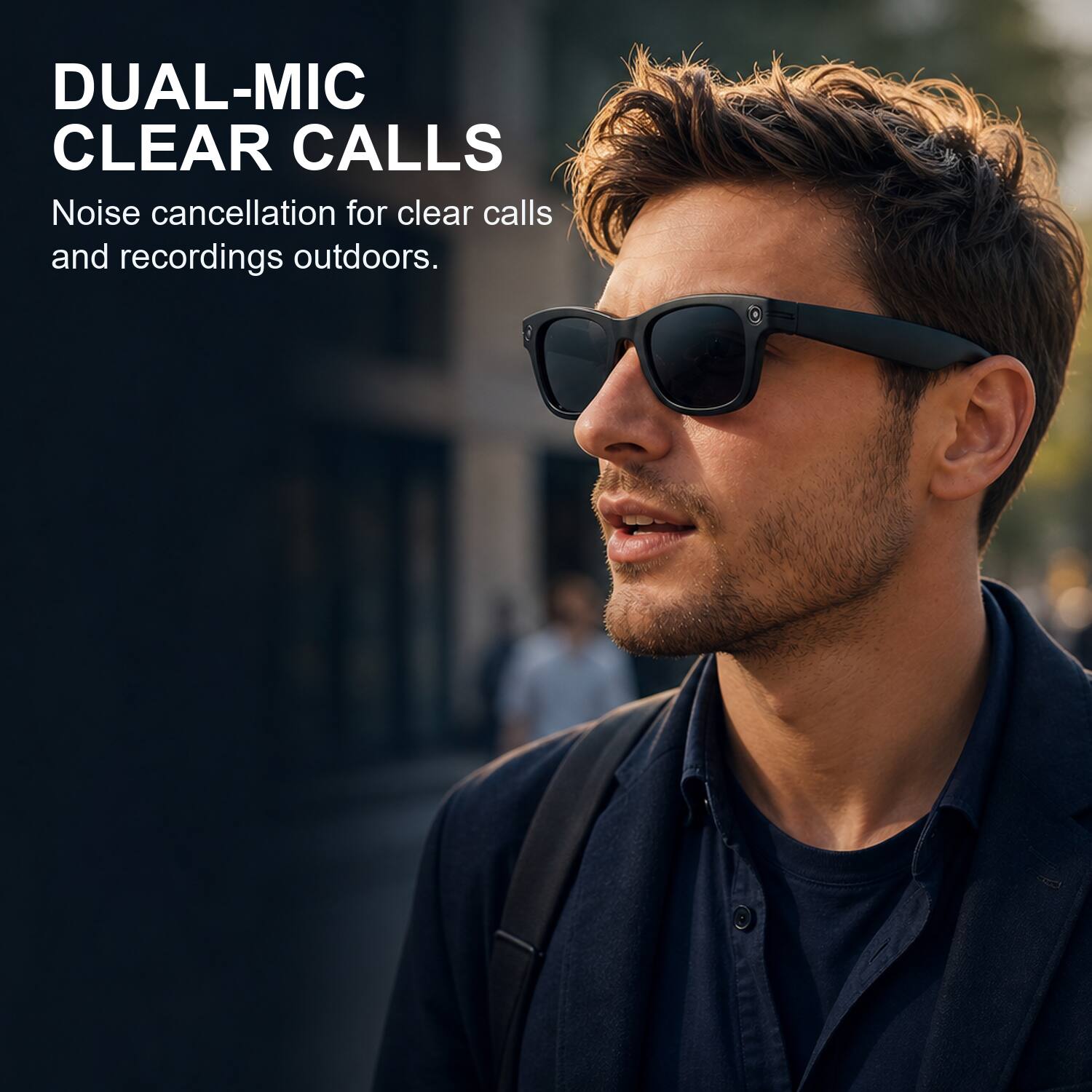 DUAL-MIC CLEAR CALLS  
Noise cancellation for clear calls and recordings outdoors.