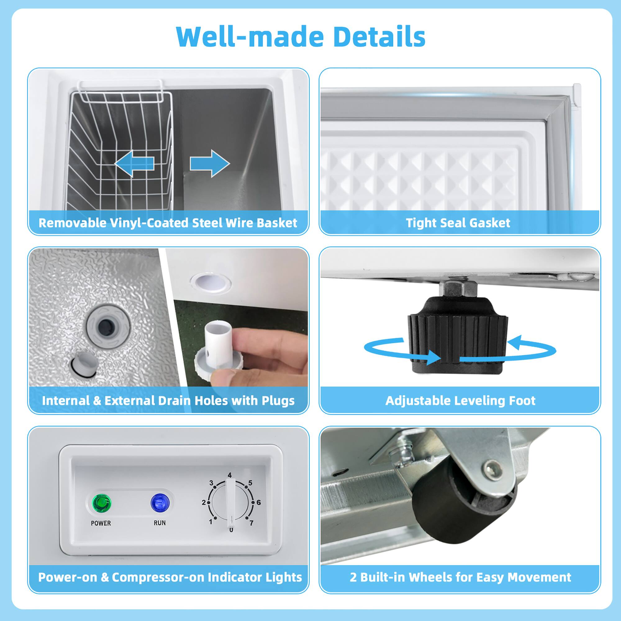 Well-made Details:

1. Removable Vinyl-Coated Steel Wire Basket
2. Tight Seal Gasket
3. Internal & External Drain Holes with Plugs
4. Adjustable Leveling Foot
5. 3 4 LA 2 G POWER RUN 1 a 2 Power-on & Compressor-on Indicator Lights
6. 2 Built-in Wheels for Easy Movement
