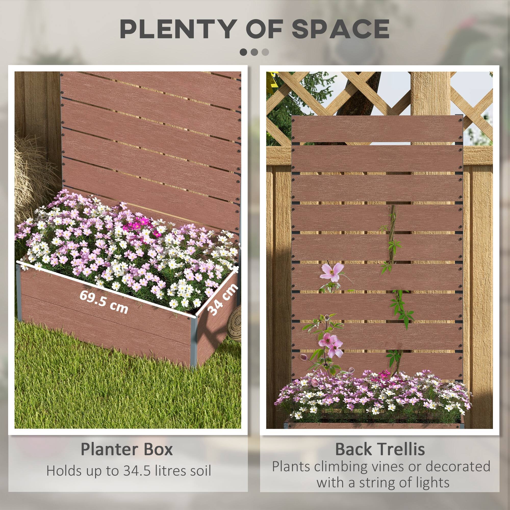 PLANTER BOX  
Holds up to 34.5 litres soil  
69.5 cm x 34 cm  

BACK TRELLIS  
Plants climbing vines or decorated with a string of lights