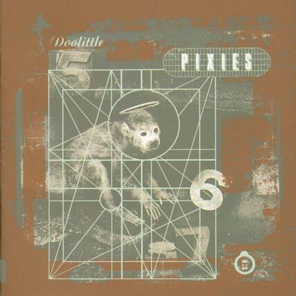 Doolittle 5
PIXIES 6