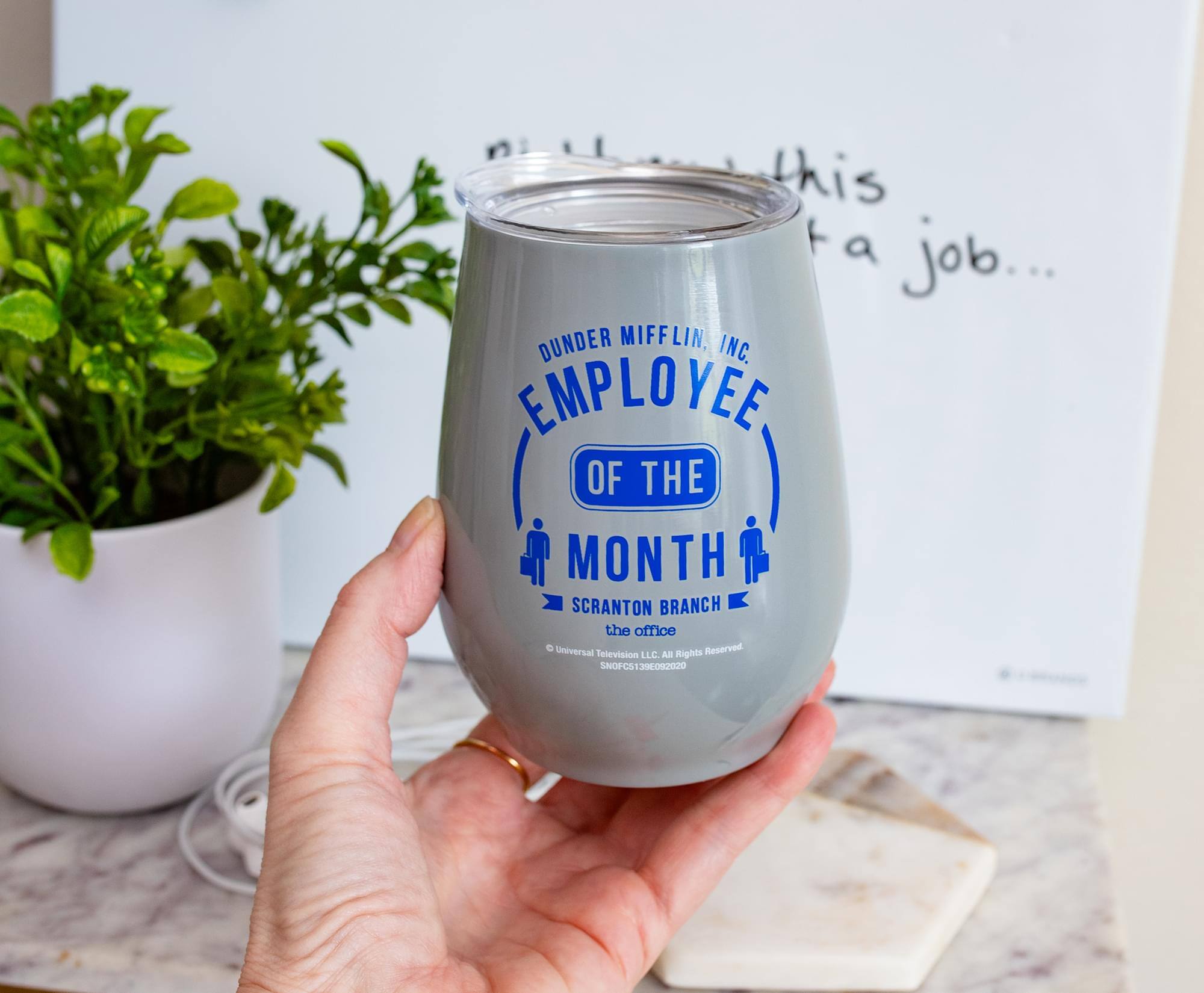 This is a job...  
DUNDER MIFFLIN, INC. EMPLOYEE OF THE MONTH  
SCRANTON BRANCH  
the office  
Universal Reserved Television LLC. All Rights Reserved  
SNOP-CS 39E092020