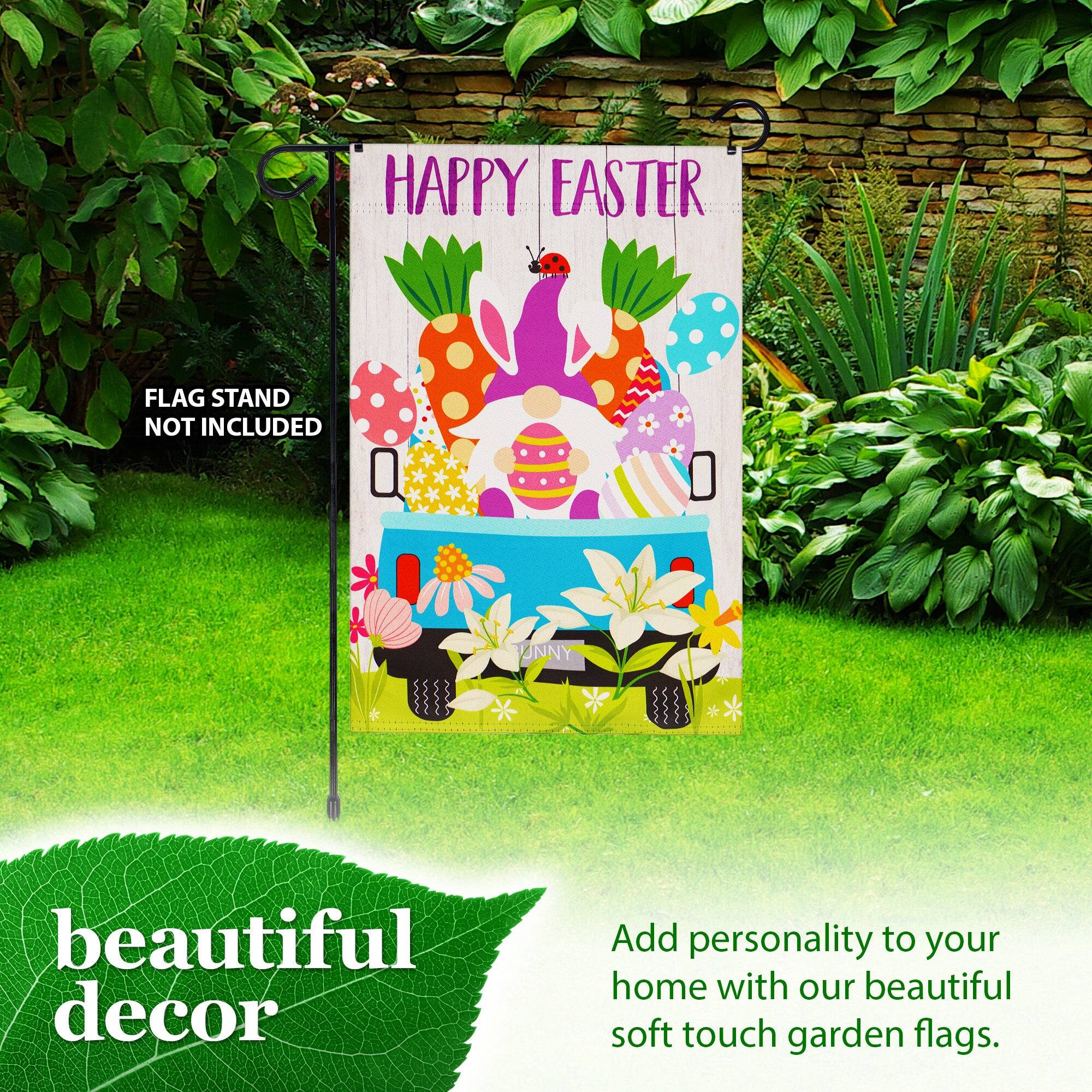 HAPPY EASTER  
FLAG STAND NOT INCLUDED  

beautiful decor  

Add personality to your home with our beautiful soft touch garden flags.