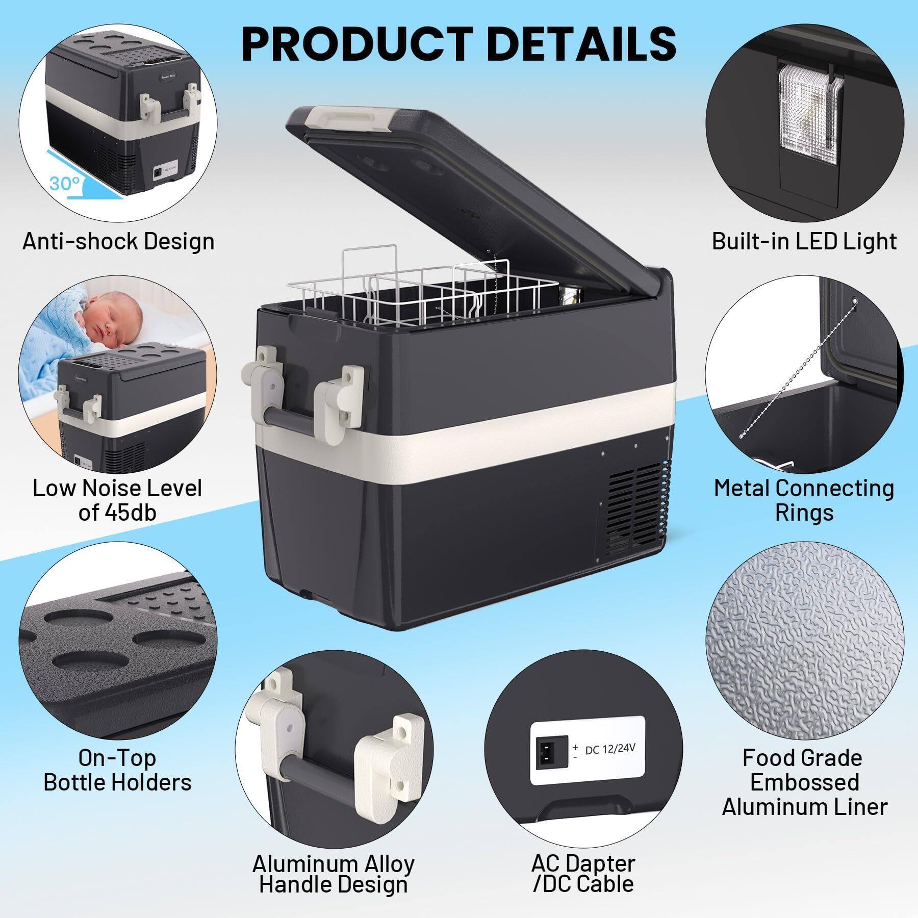 PRODUCT DETAILS

- Anti-shock Design
- Built-in LED Light
- Low Noise Level of 45db
- Metal Connecting Rings
- On-Top Bottle Holders
- Aluminum Alloy Handle Design
- AC Adapter / DC Cable
- Food Grade Embossed Aluminum Liner