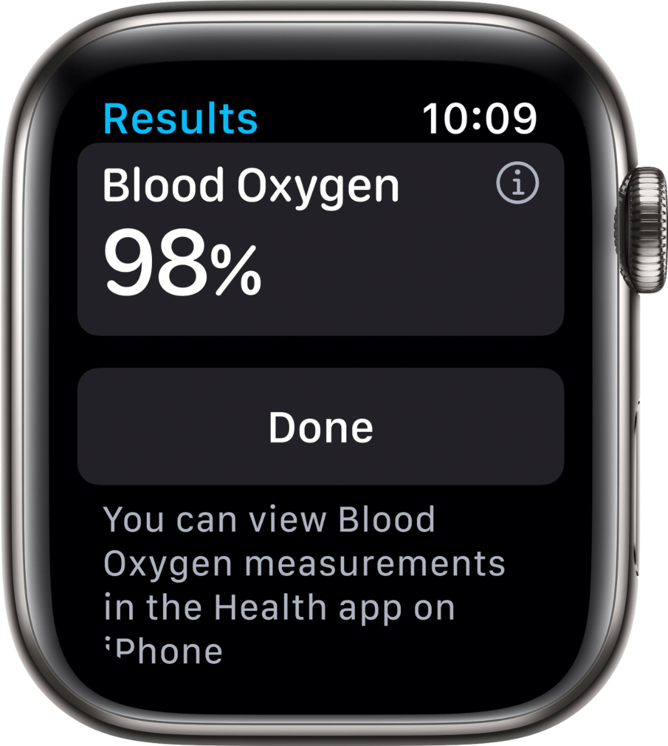 Results  
10:09  
Blood Oxygen  
98%  
Done  

You can view Blood Oxygen measurements in the Health app on iPhone