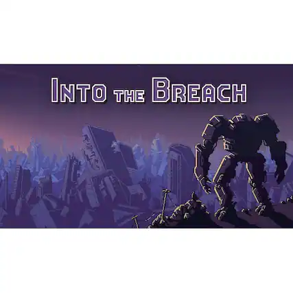 Into the Breach - E10+ (Everyone 10+)
