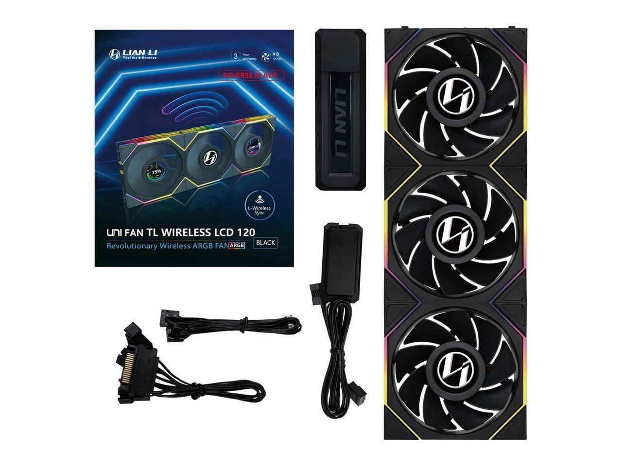 4 LIAN LI Fos - cmarenca 75% O 3 T REVERSE BLADE G LIAN LI D L-Wireless Sync uni FAN TL WIRELESS LCD 120 BLACK Revolutionary Wireless ARGB FAN ARGB

Lian Li
Lian Li TL Wireless LCD 120
Revolutionary Wireless ARGB FAN ARGB
3 Year Warranty
X3 100m
Reverse Blade
L-Wireless Sync
