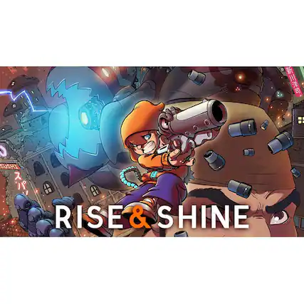 RISE & SHINE - M (Mature 17+)