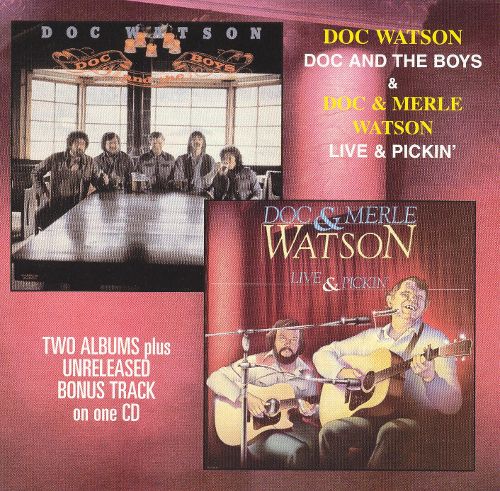  Doc and the Boys/Live and Pickin' [CD]
