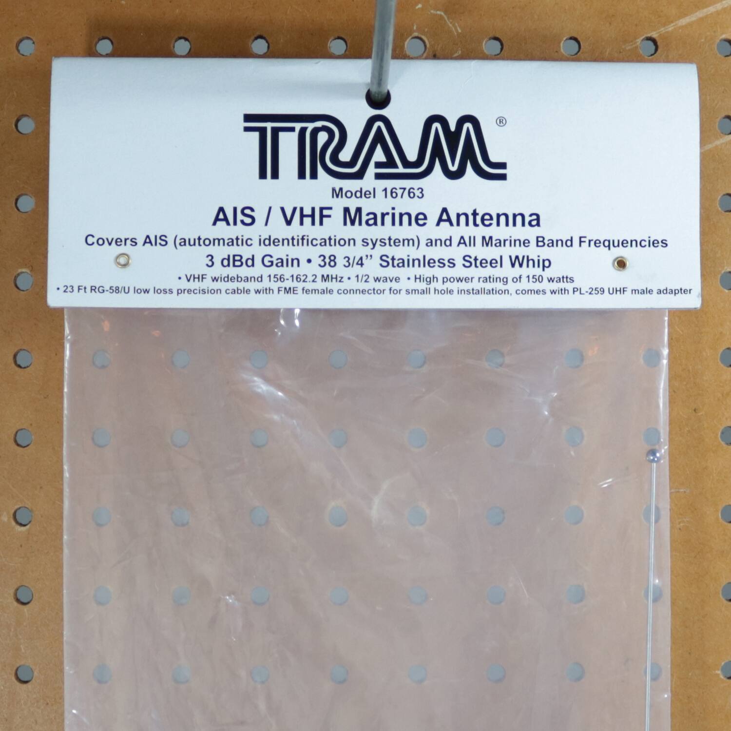 TRAM  
Model 16763  
AIS / VHF Marine Antenna  

Covers AIS (automatic identification system) and All Marine Band Frequencies  
3 dBi Gain • 38 3/4" Stainless Steel Whip  
• VHF wideband 156-162.2 MHz • 1/2 wave • High power rating of 150 watts  
• 23 Ft RG-58/U low loss precision cable with FME female connector for small hole installation, comes with PL-259 UHF male adapter