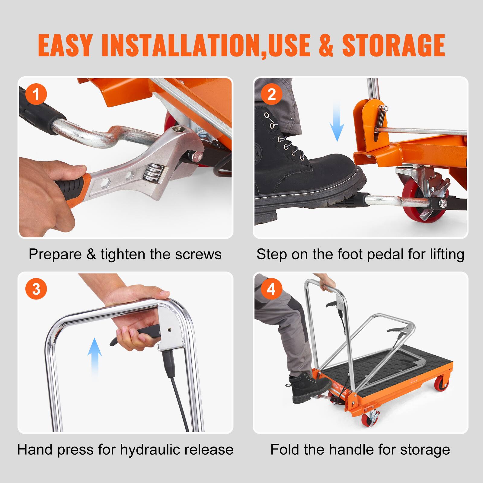 EASY INSTALLATION, USE & STORAGE

1. Prepare & tighten the screws
2. Step on the foot pedal for lifting
3. Hand press for hydraulic release
4. Fold the handle for storage