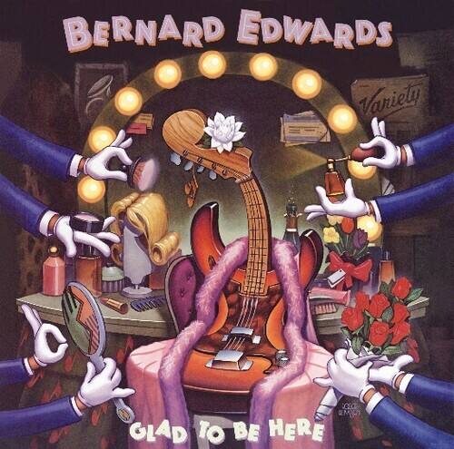 BERNARD EDWARDS  
Variety  
GLAD TO BE HERE