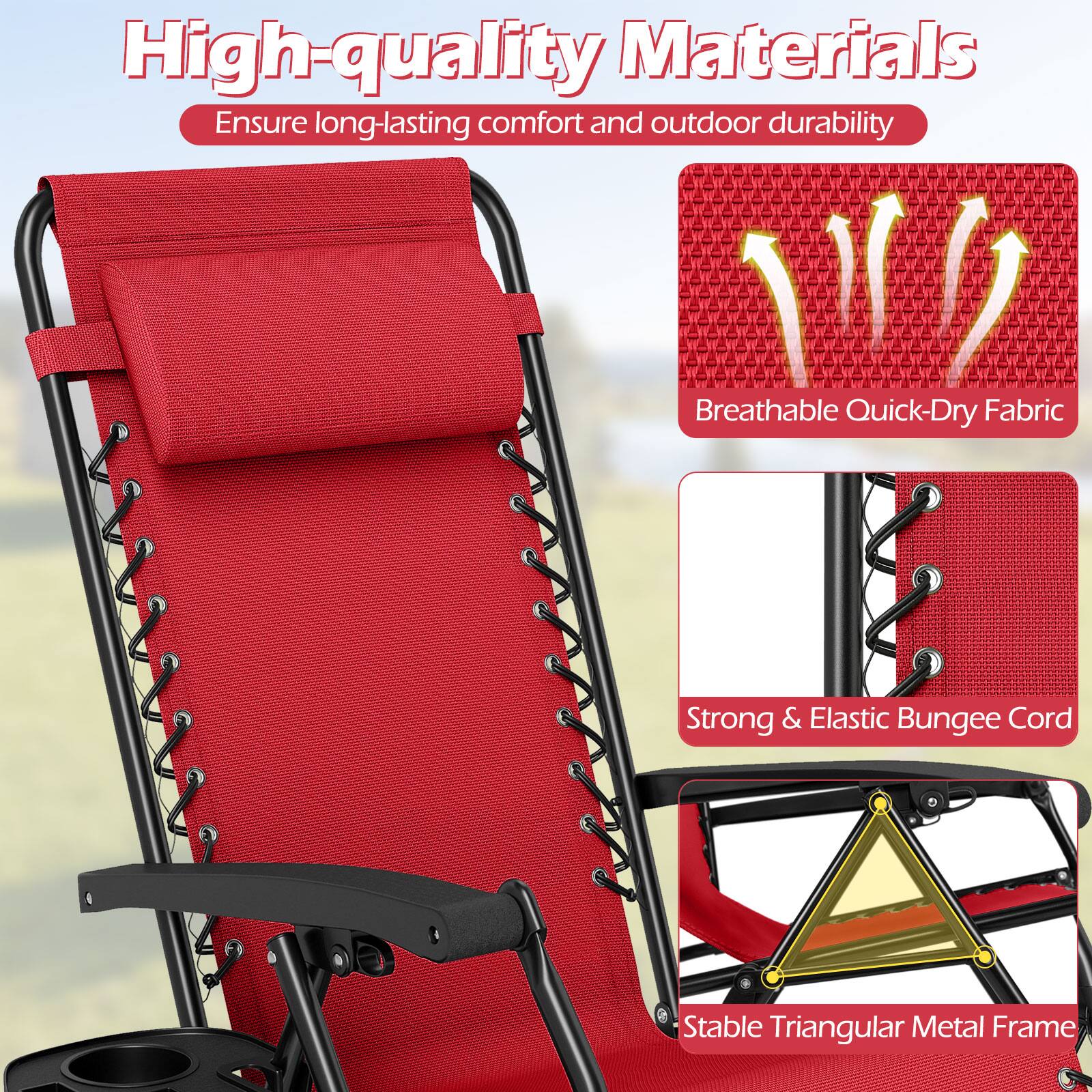 High-quality Materials Ensure long-lasting comfort and outdoor durability  
Breathable Quick-Dry Fabric  
Strong & Elastic Bungee Cord  
Stable Triangular Metal Frame