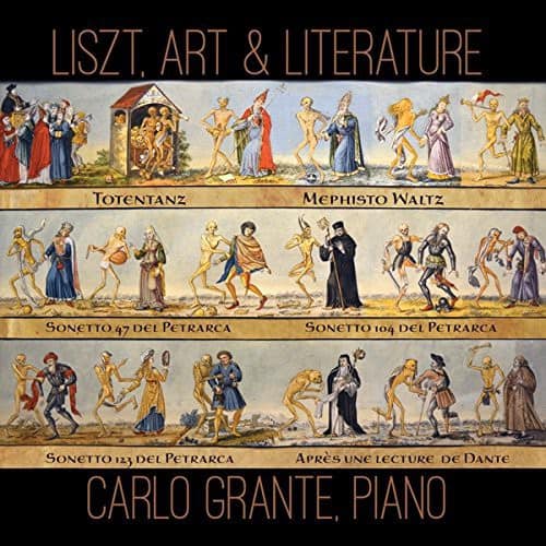 Liszt / Grante - Liszt Art & Literature  - COMPACT DISCS