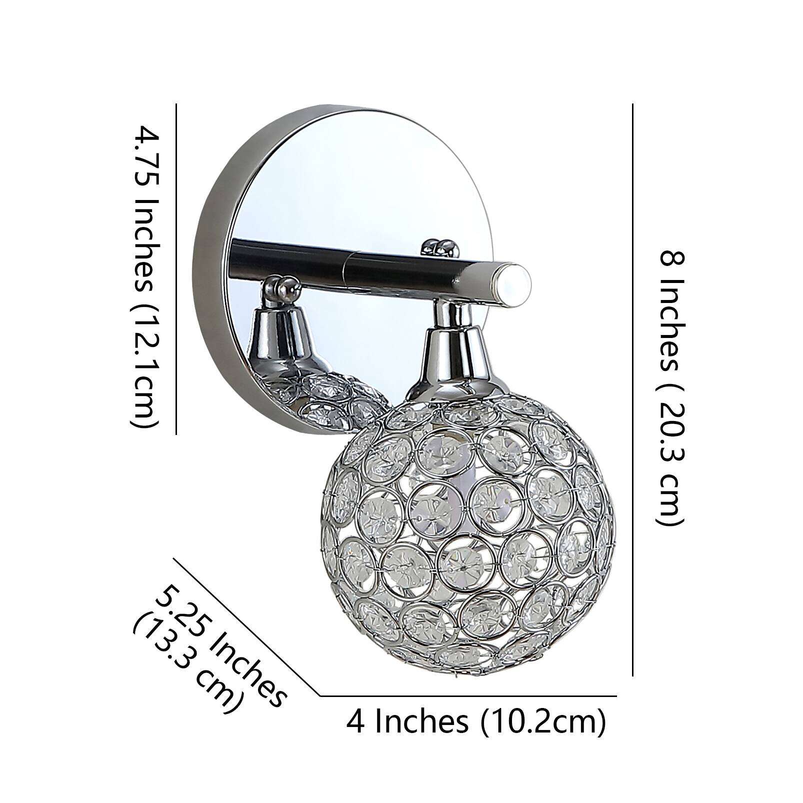 4.75 Inches (12.1cm)  
5.25 Inches (13.3 cm)  
4 Inches (10.2cm)  
8 Inches (20.3 cm)