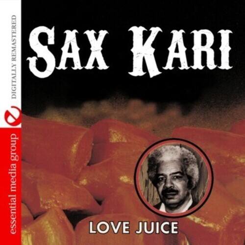 Sax Kari - Love Juice   - COMPACT DISCS [CD] price history on PriceWatchPro