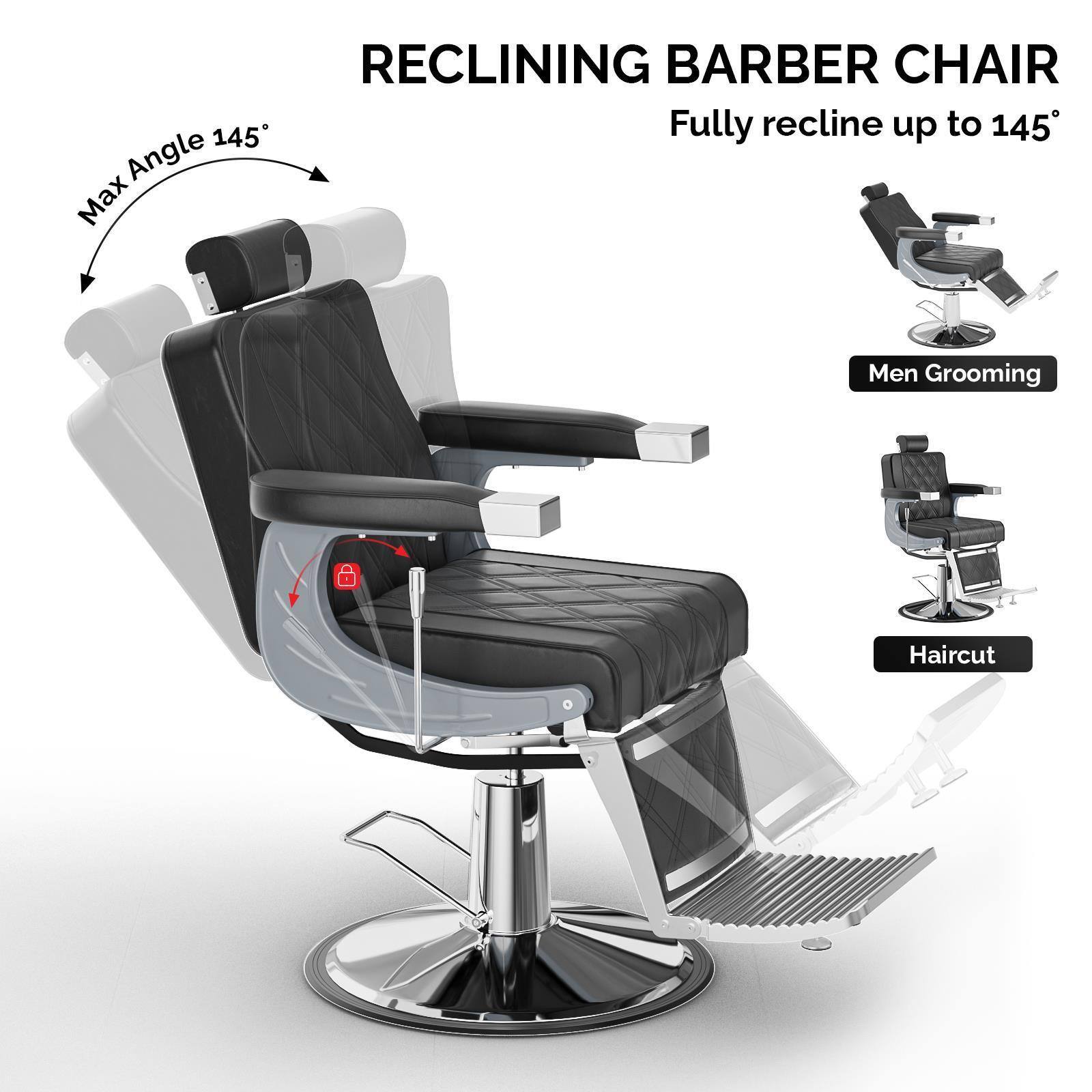 RECLINING BARBER CHAIR  
Fully recline up to 145°  
Max Angle 145°  
Men Grooming  
Haircut