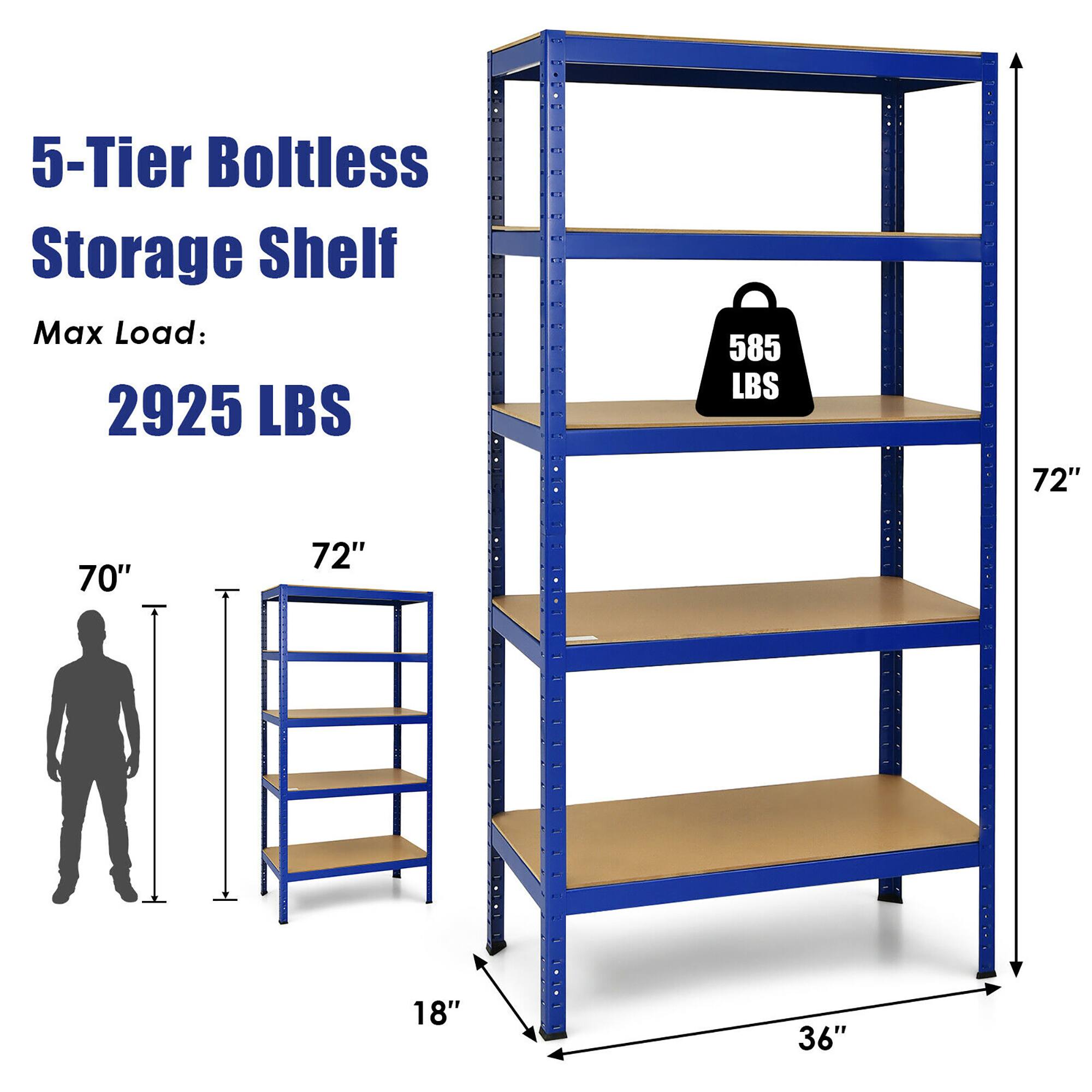 5-Tier Boltless Storage Shelf  
Max Load: 2925 LBS  
585 LBS  
70"  
72"  
18"  
36"