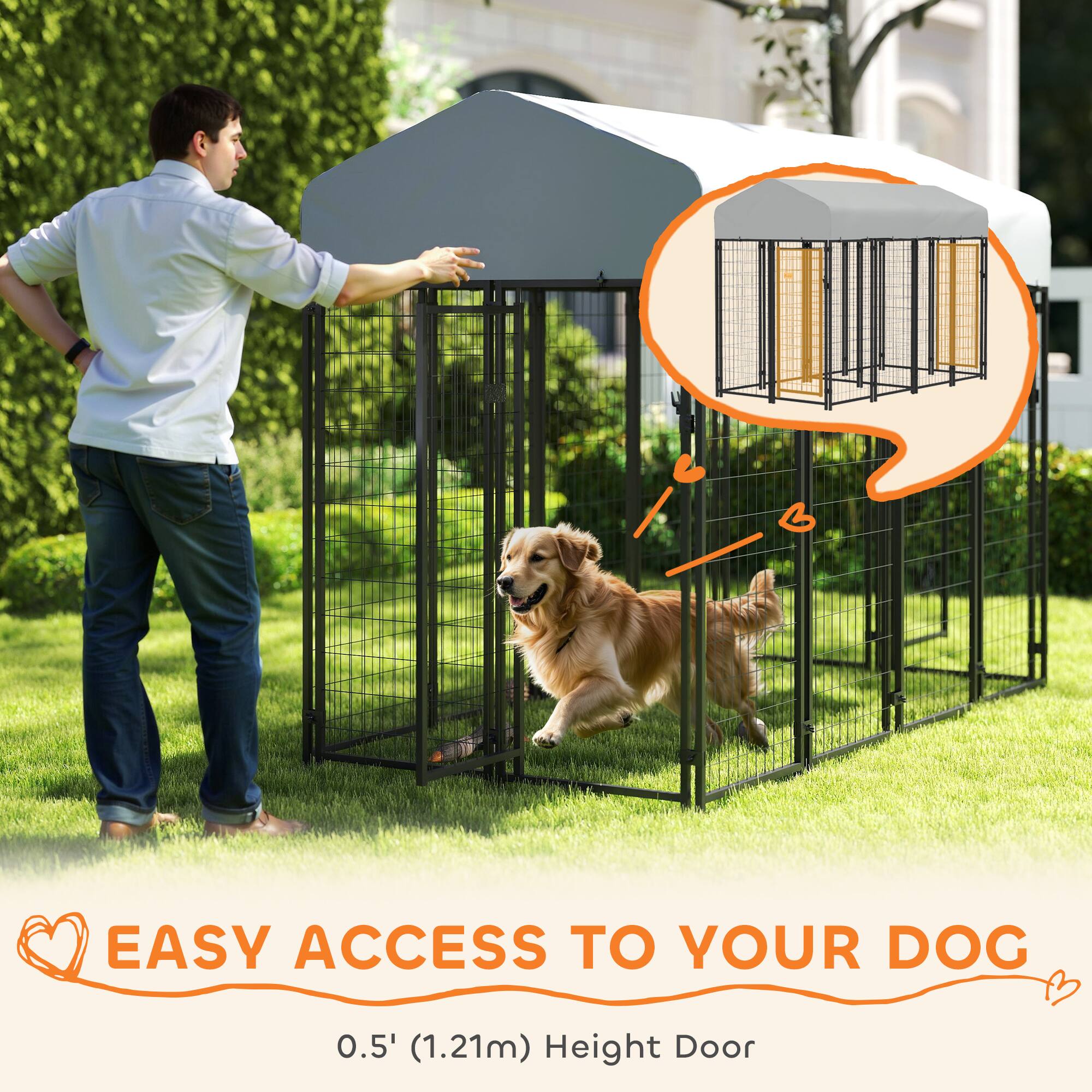 EASY ACCESS TO YOUR DOG  
0.5' (1.21m) Height Door