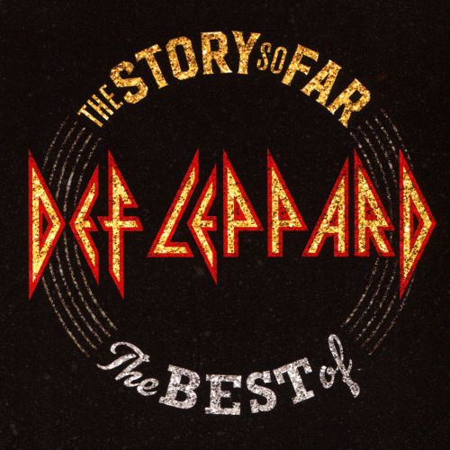

The Story So Far: The Best of Def Leppard [LP] - VINYL