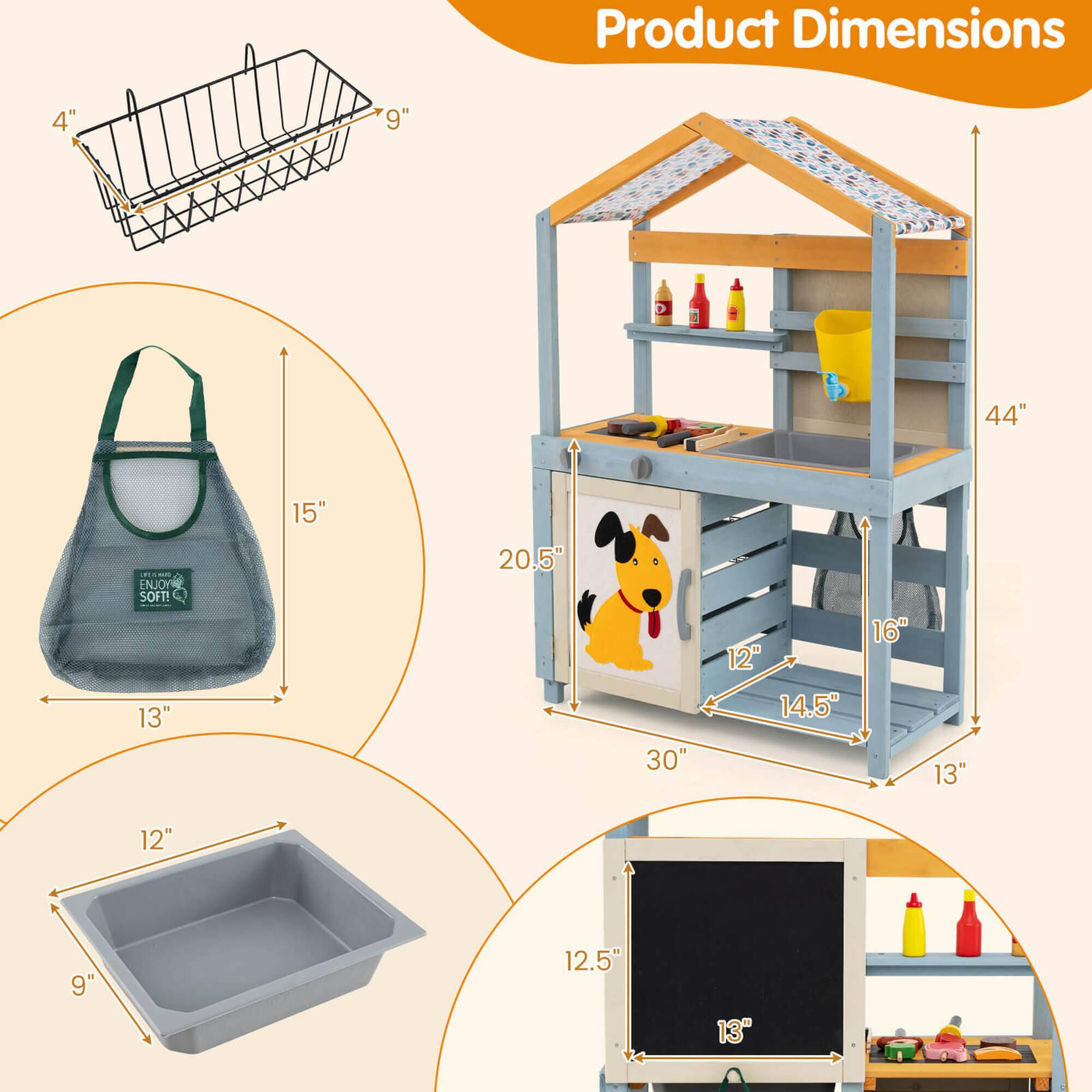 Product Dimensions

- Basket: 4" x 9"
- Apron: 13" x 15"
- Sink: 12" x 9"
- Playhouse: 30" x 14.5" x 44"
- Door: 12" x 16"
- Tray: 12.5" x 13"