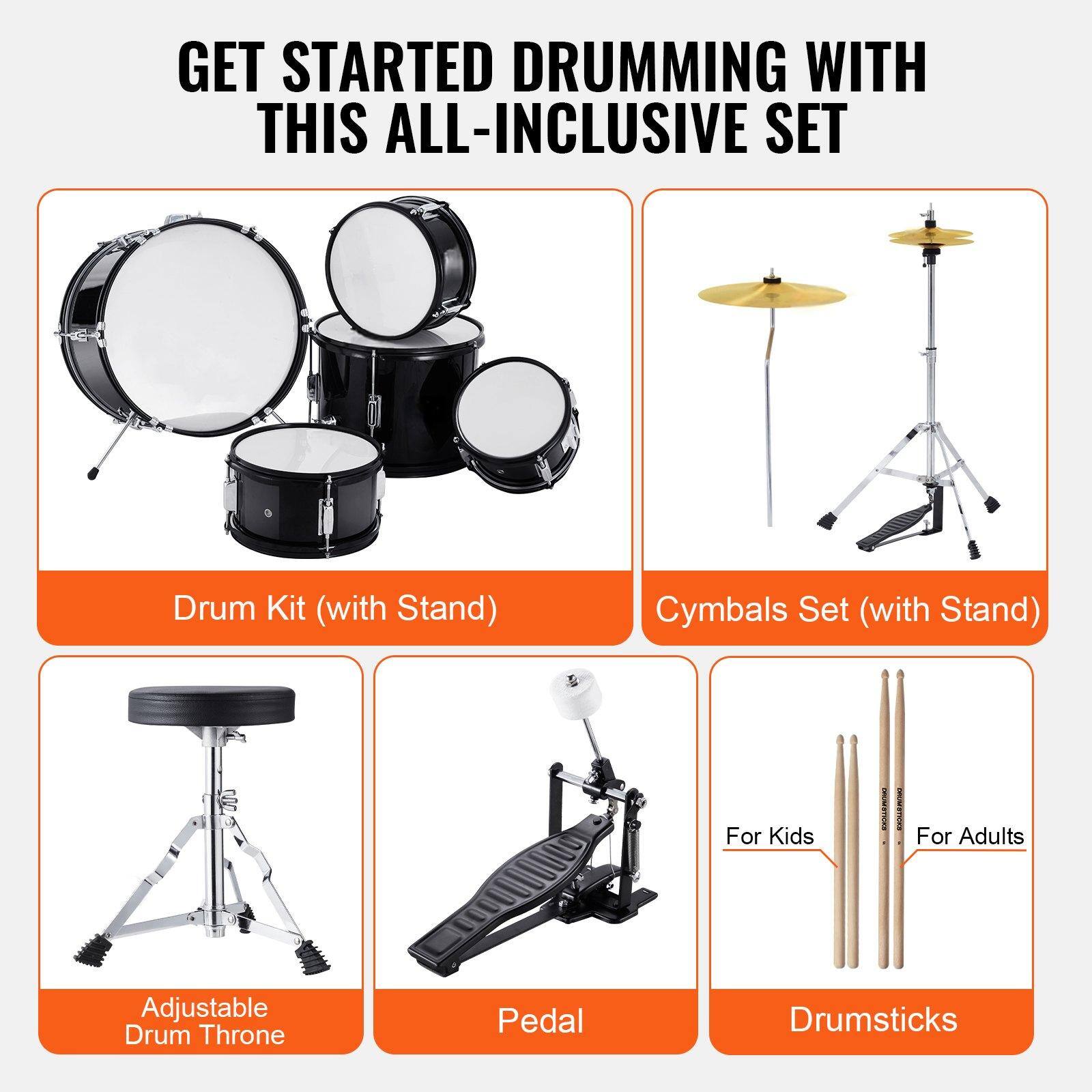 GET STARTED DRUMMING WITH THIS ALL-INCLUSIVE SET

- Drum Kit (with Stand)
- Cymbals Set (with Stand)
- Adjustable Drum Throne
- Pedal
- Drumsticks (For Kids / For Adults)