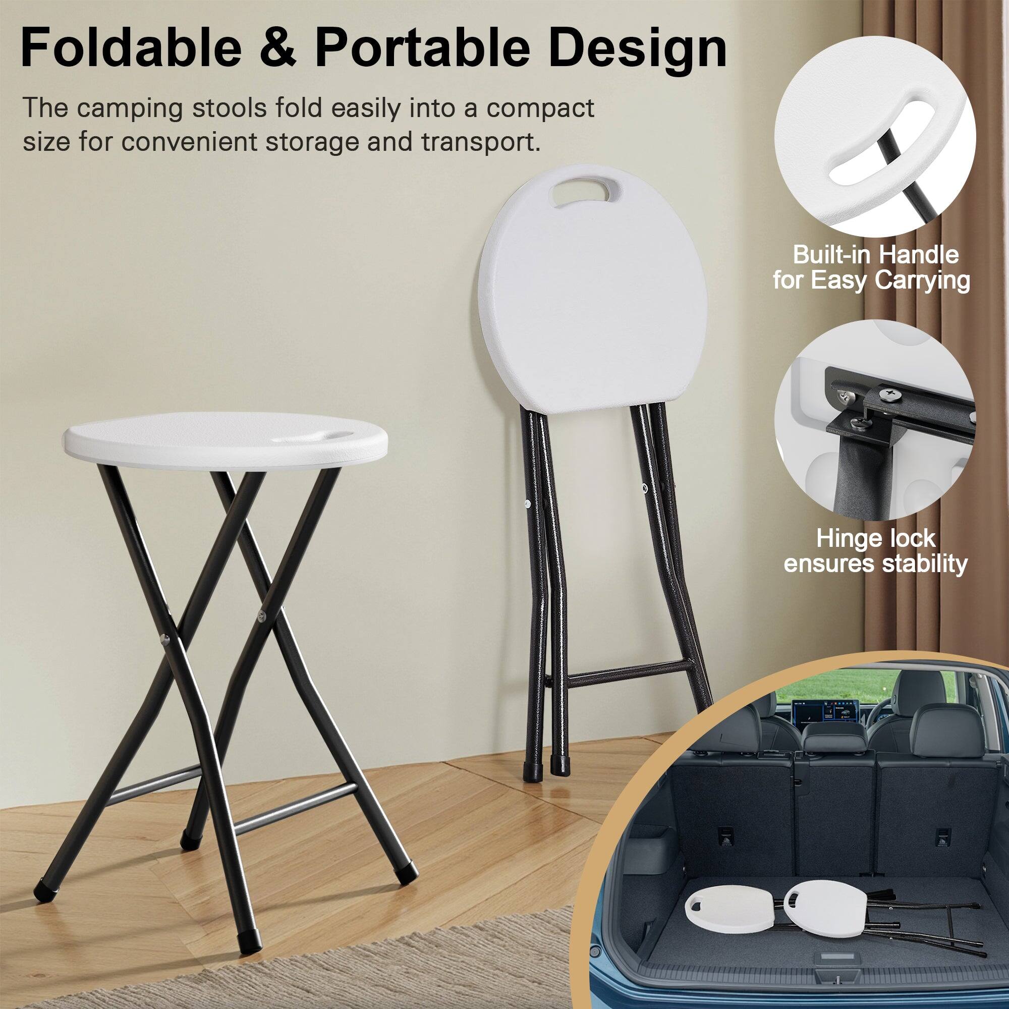 Foldable & Portable Design

The camping stools fold easily into a compact size for convenient storage and transport.

Built-in Handle for Easy Carrying

Hinge lock ensures stability