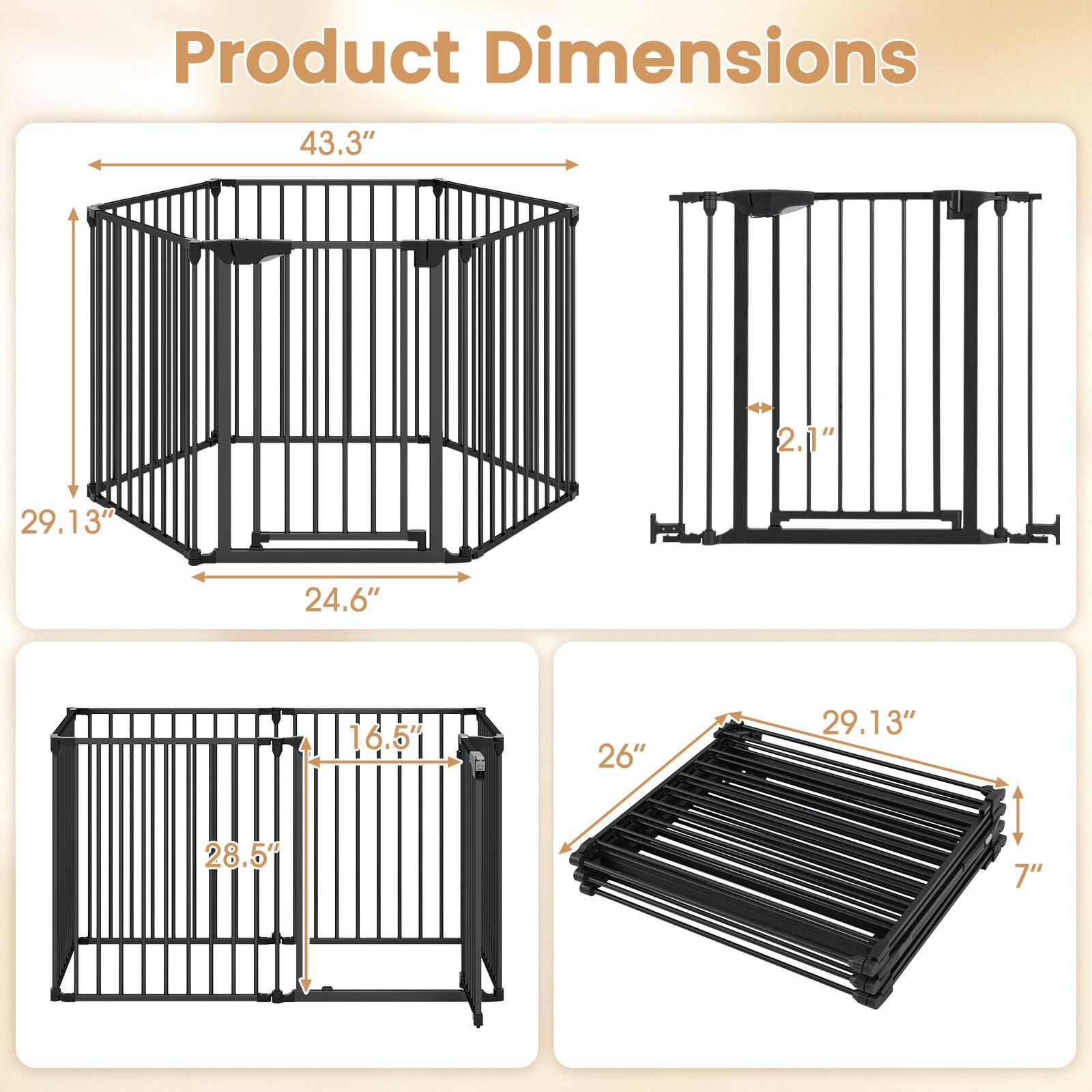 Product Dimensions:  
43.3" x 29.13" x 24.6"  
2.1"  
28.5" x 16.5"  
29.13" x 26" x 7"