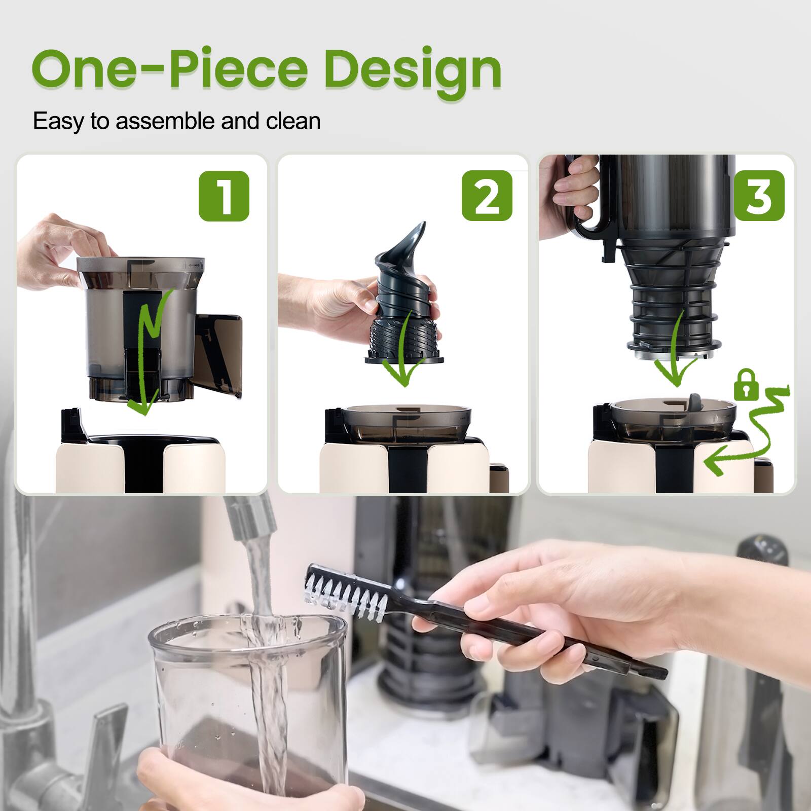 One-Piece Design  
Easy to assemble and clean  
1 2 3