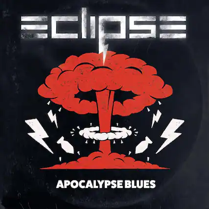 Eclipse
APOCALYPSE BLUES