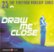 Front Standard. 25 Top Vineyard Worship Songs: Draw Me Close [CD].