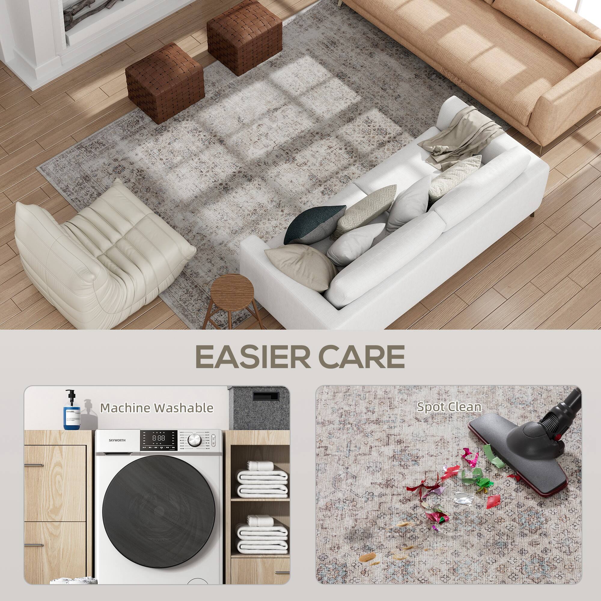 EASIER CARE

Machine Washable

Spot Clean