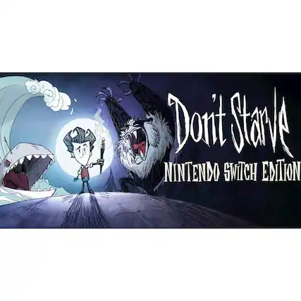 Don't Starve: Nintendo Switch Edition - E10+ (Everyone 10+)