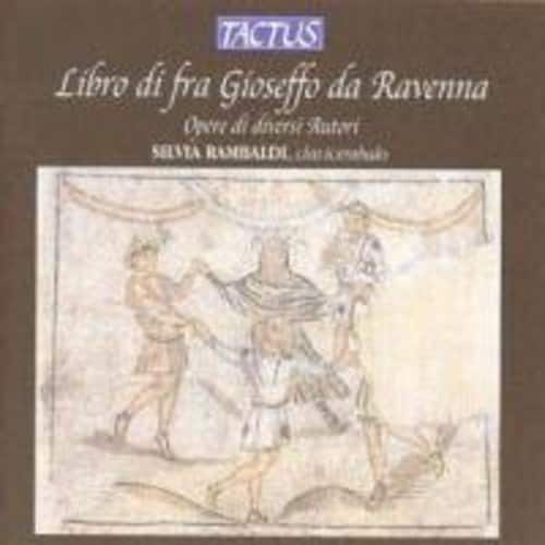 Archilei / Rambaldi - Libro Di Fra Gioseffo Da Raven   - COMPACT DISCS [CD] price history on PriceWatchPro