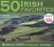 Front Standard. 50 Irish Favorites: A Celtic Journey [CD/DVD] [DVD] [1999].