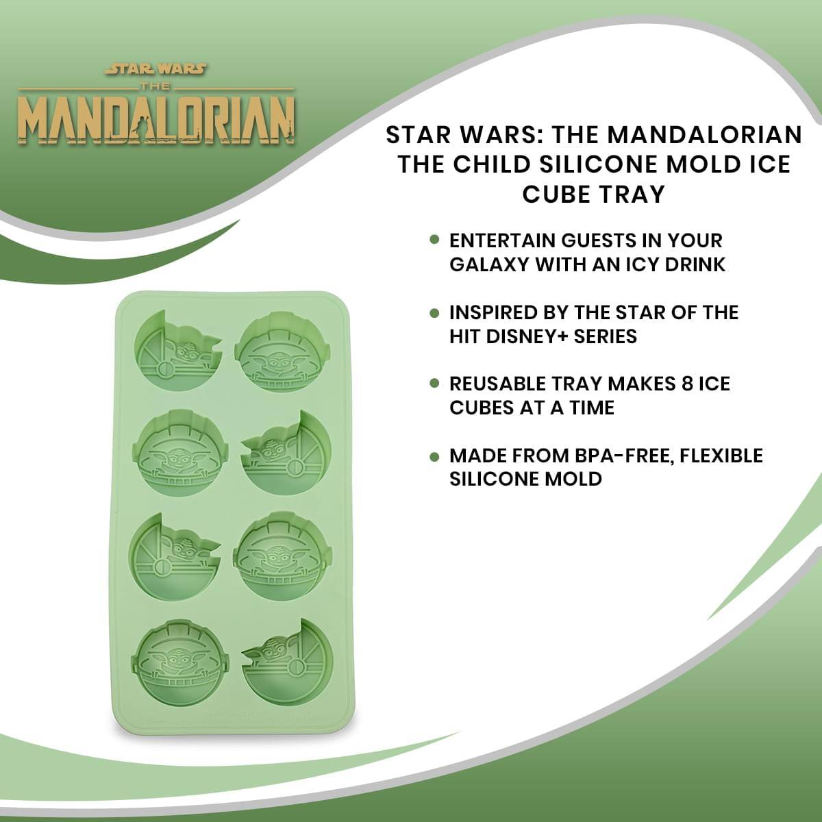 **STAR WARS: THE MANDALORIAN**

**THE CHILD SILICONE MOLD ICE CUBE TRAY**

- ENTERTAIN GUESTS IN YOUR GALAXY WITH AN ICY DRINK
- INSPIRED BY THE STAR OF THE HIT DISNEY+ SERIES
- REUSABLE TRAY MAKES 8 ICE CUBES AT A TIME
- MADE FROM BPA-FREE, FLEXIBLE SILICONE MOLD