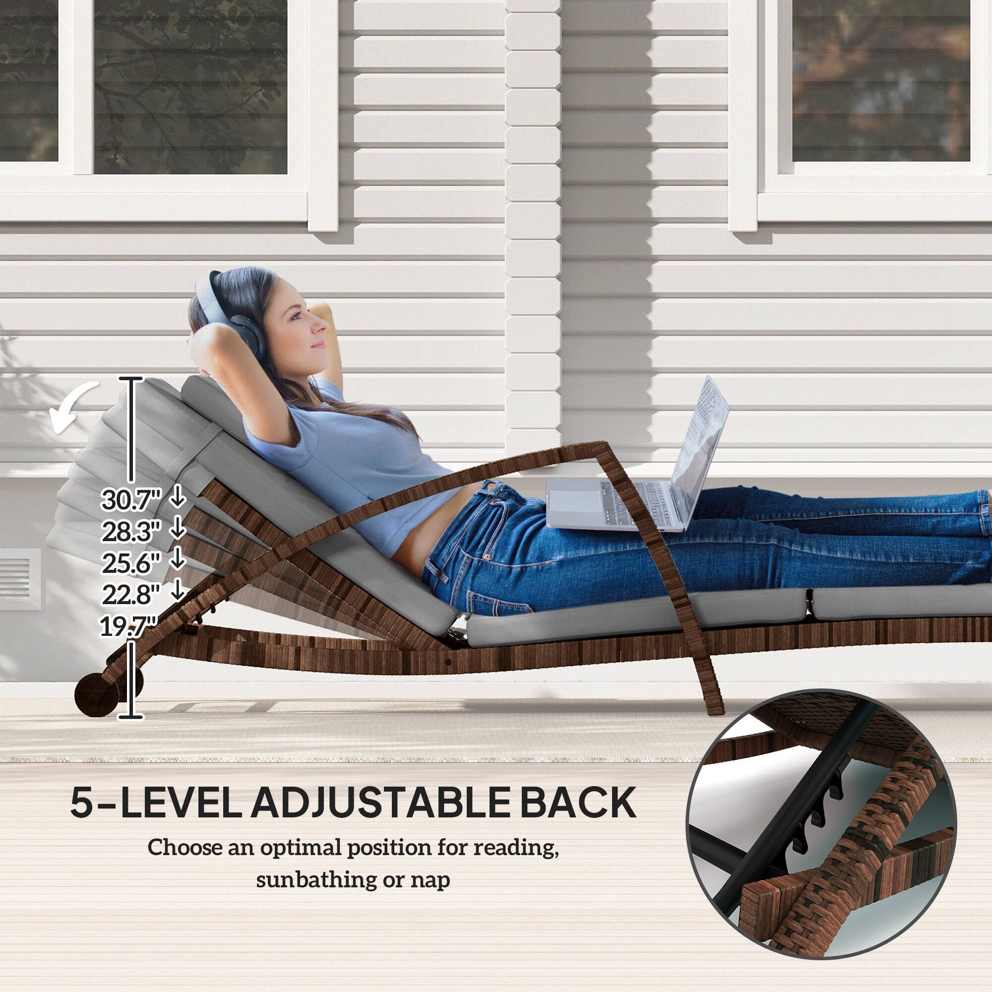 I 30.7" T 28.3" 9 25.6" 22.8" J 19:7" 5-LEVEL ADJUSTABLE BACK Choose an optimal position for reading, sunbathing or nap