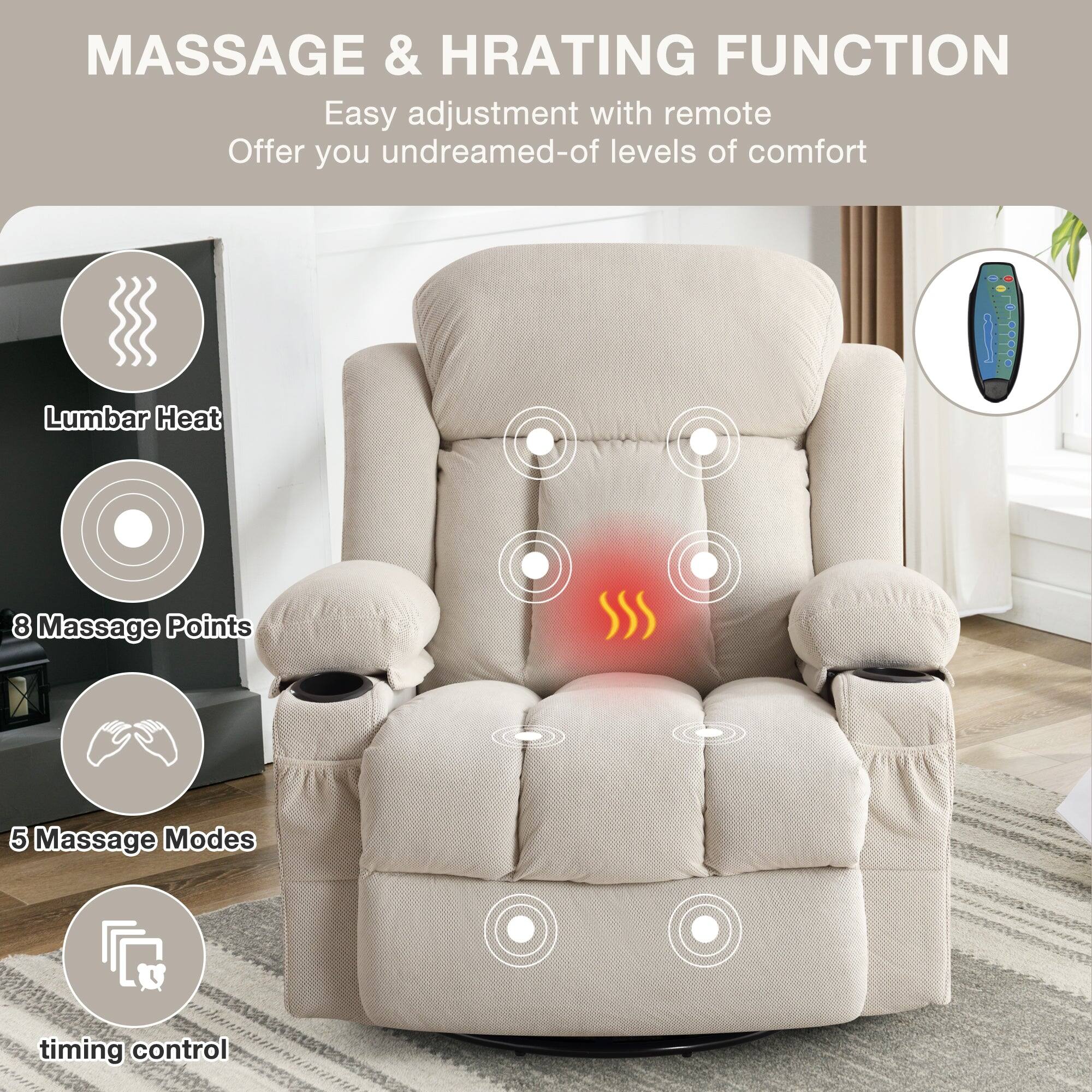 MASSAGE & HRATING FUNCTION
Easy adjustment with remote
Offer you undreamed-of levels of comfort
Lumbar Heat
8 Massage Points
5 Massage Modes
timing control