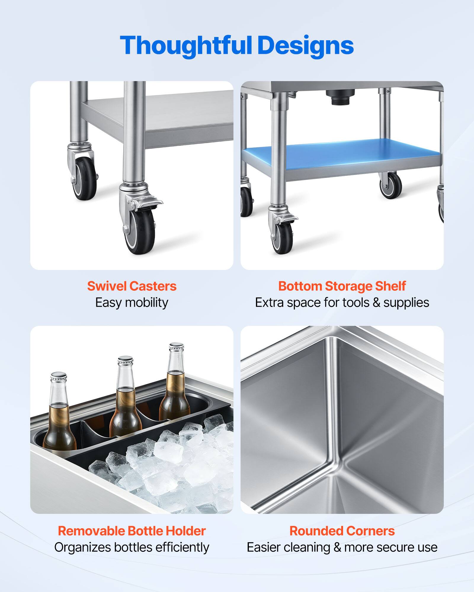 Thoughtful Designs

Swivel Casters
Easy mobility

Bottom Storage Shelf
Extra space for tools & supplies

Removable Bottle Holder
Organizes bottles efficiently

Rounded Corners
Easier cleaning & more secure use