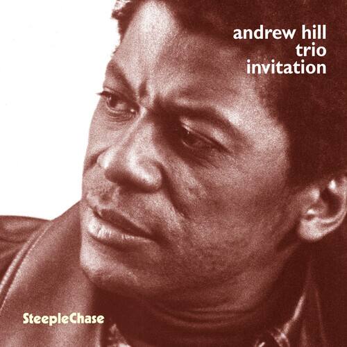 Andrew Hill Trio  
Invitation  
SteepleChase
