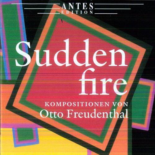 Freudenthal / Tewes / Freudenthal - Sudden Fire Compositions   - COMPACT DISCS [CD] price history on PriceWatchPro