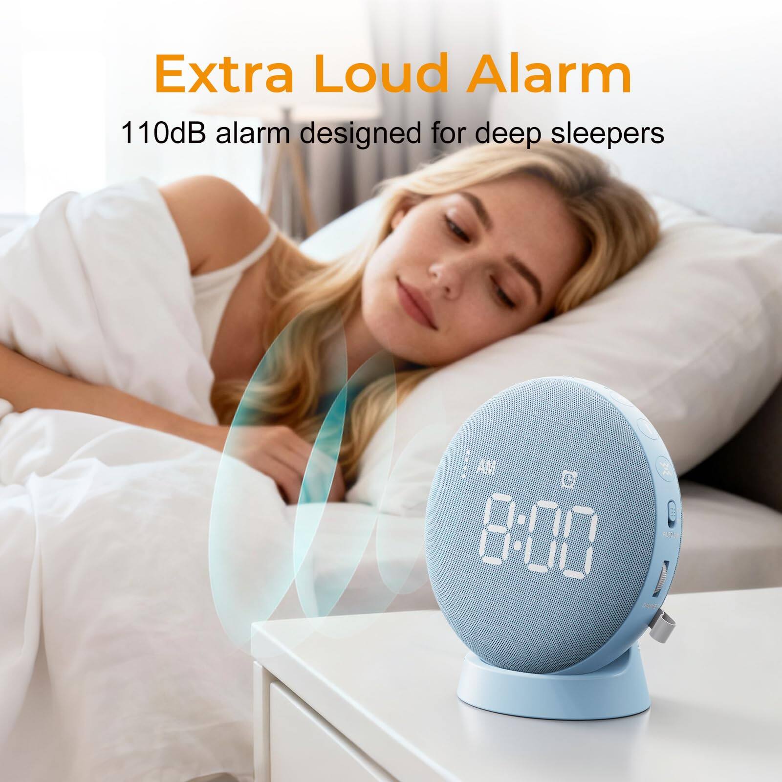Extra Loud Alarm  
110dB alarm designed for deep sleepers  
AM 8:00