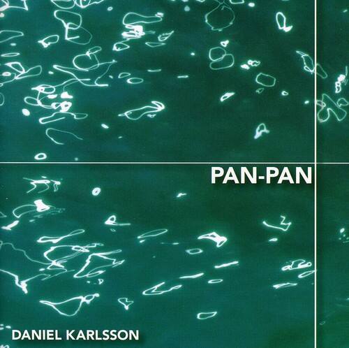 PAN-PAN  
DANIEL KARLSSON