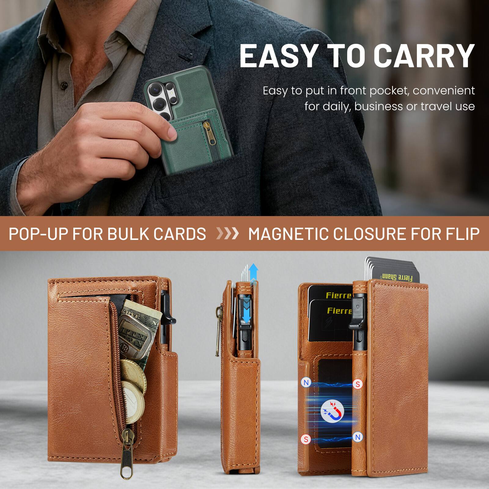 EASY TO CARRY  
Easy to put in front pocket, convenient for daily, business or travel use  

POP-UP FOR BULK CARDS >>>  
MAGNETIC CLOSURE FOR FLIP  

Shann Fierre  
Fierre - Fierre N S S N