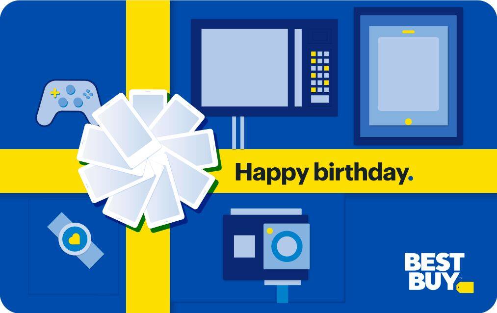 Happy birthday. Best Buy.