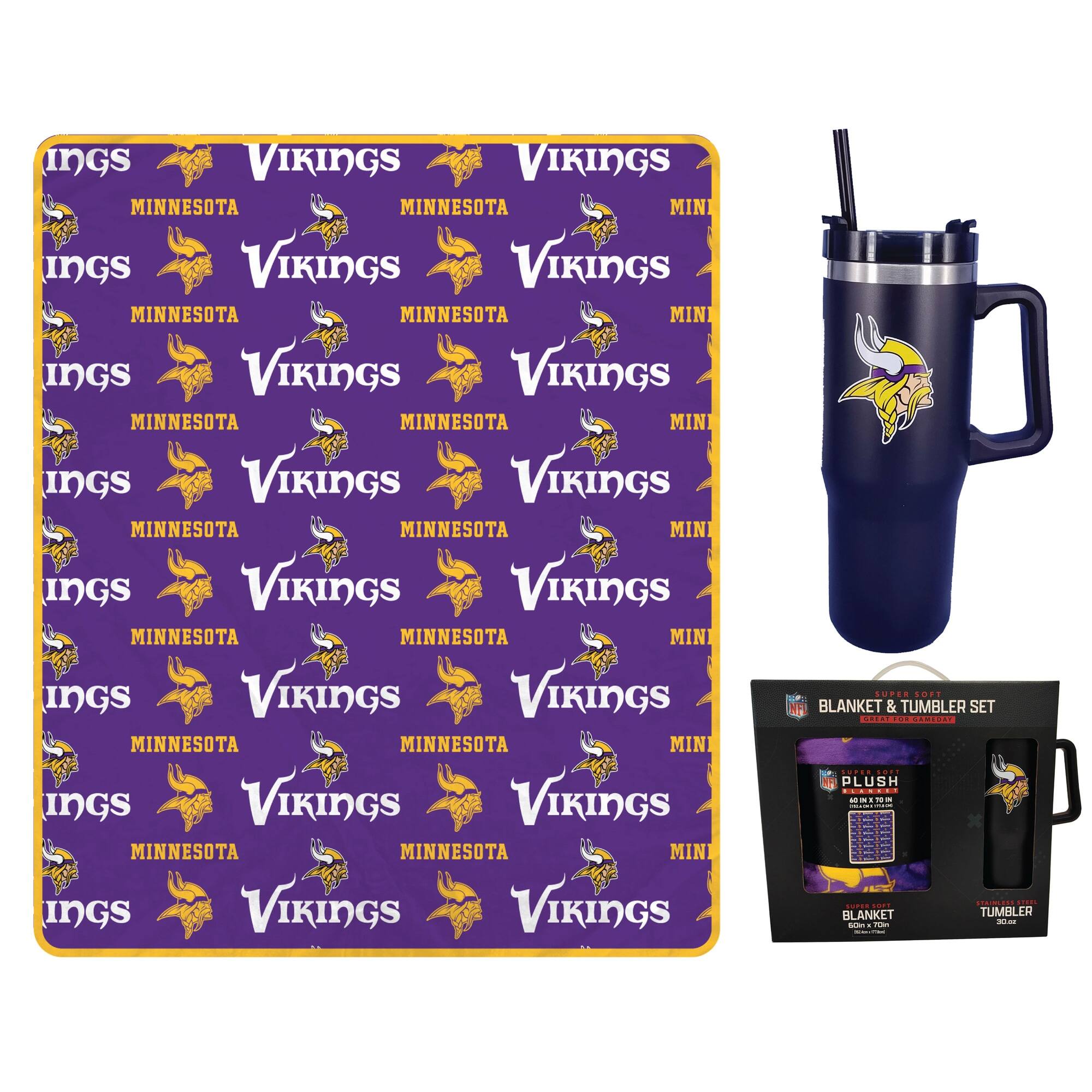 VIKINGS MINNESOTA  
VIKINGS MINNESOTA  
VIKINGS MINNESOTA  
VIKINGS MINNESOTA  
VIKINGS MINNESOTA  
VIKINGS MINNESOTA  
VIKINGS MINNESOTA  
VIKINGS MINNESOTA  
VIKINGS MINNESOTA  
VIKINGS MINNESOTA  
VIKINGS MINNESOTA  
VIKINGS MINNESOTA  

10.T BLANKET & TUMBLER SET  
SUPER SOFT  
PLUSH  
BLANKET & TUMBLER SET  
NFL LICENSED GAME DAY  
BLANKET  
TUMBLER