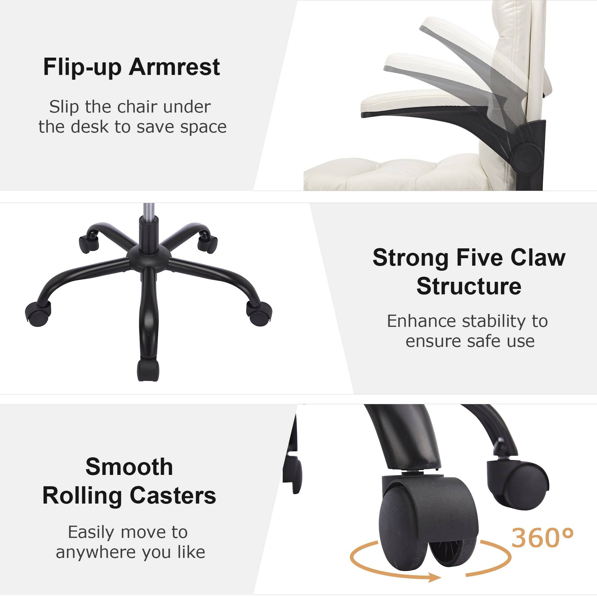 Flip-up Armrest  
Slip the chair under the desk to save space  

Strong Five Claw Structure  
Enhance stability to ensure safe use  

Smooth Rolling Casters  
Easily move to anywhere you like  
360°
