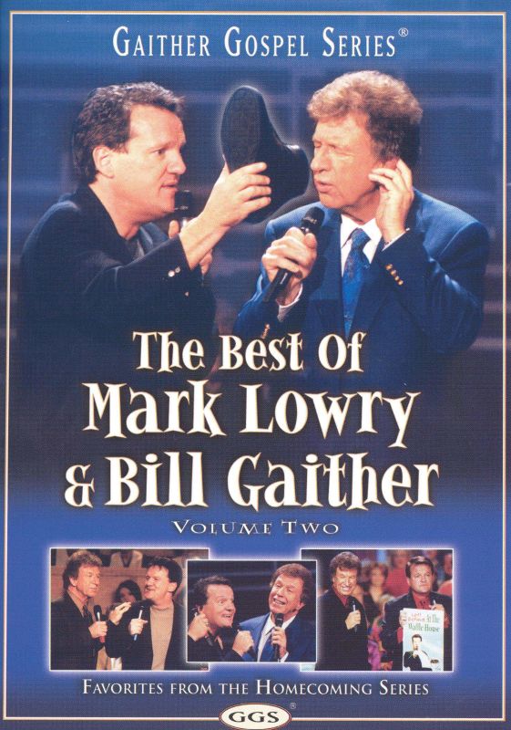 The Best of Mark Lowry & Bill Gaither, Vol. 2 [DVD] [2004]