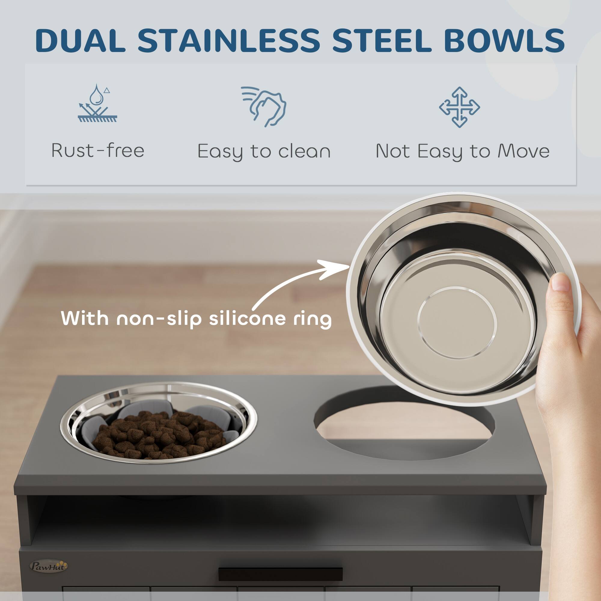 DUAL STAINLESS STEEL BOWLS

- Rust-free
- Easy to clean
- Not Easy to Move

With non-slip silicone ring

PawHut
